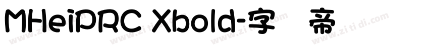 MHeiPRC Xbold字体转换